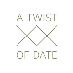 A Twist Of Date